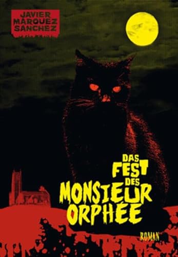 Stock image for Das Fest des Monsieur Orphe for sale by medimops