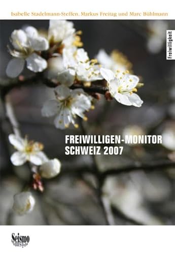 Stock image for Freiwilligen-Monitor Schweiz 2007 for sale by medimops