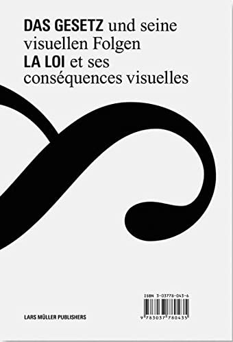 Beispielbild fr Das Gesetz und seine visuellen Folgen / La loi et ses consquences visuelles: Ein interdisziplinres Forschungsprojekt zum Verkauf von medimops