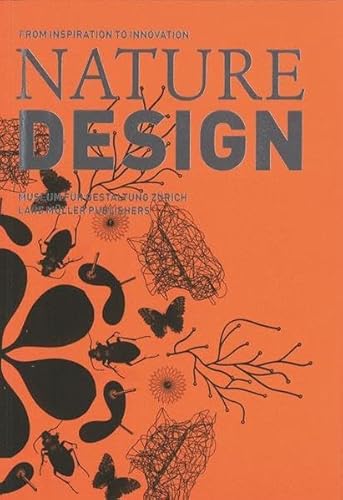 Stock image for Nature Design: From Inspiration to Innovation for sale by SecondSale