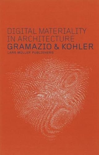 Stock image for Digital Materiality in Architecture for sale by Feldman's  Books