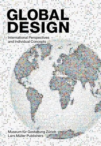 Global Design: International Perspectives and Individual Concepts (English)