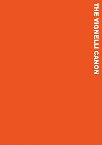 The Vignelli Canon (9783037782255) by [???]