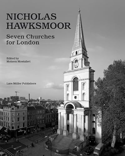 9783037783498: Nicholas Hawksmoor: London Churches
