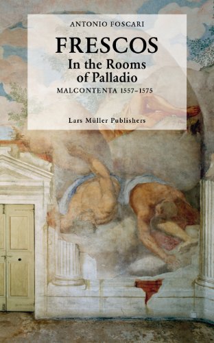 9783037783702: Frescos: In the Rooms of Palladio Malcontenta 1557-1575 [Idioma Ingls]