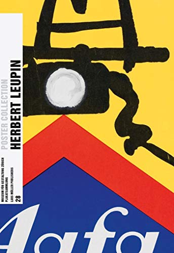 Beispielbild fr Herbert Leupin: Poster Collection 28 (German/English) zum Verkauf von Antiquariat UEBUE
