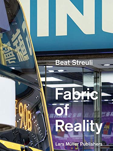 9783037785768: Beat Streuli: The Fabric of Reality