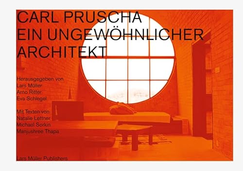 Beispielbild fr Carl Pruscha: Ein ungewhnlicher Architekt (German) zum Verkauf von Antiquariat UEBUE