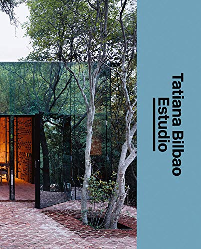 9783037786178: Tatiana Bilbao Estudio: The Architect's Studio
