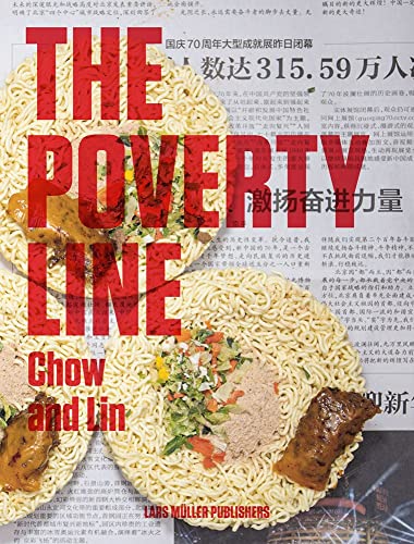 Stock image for Poverty Line: Chow and Lin for sale by Devils in the Detail Ltd