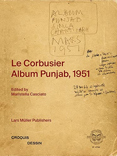 Stock image for Le Corbusier: Album Punjab, 1951 for sale by medimops