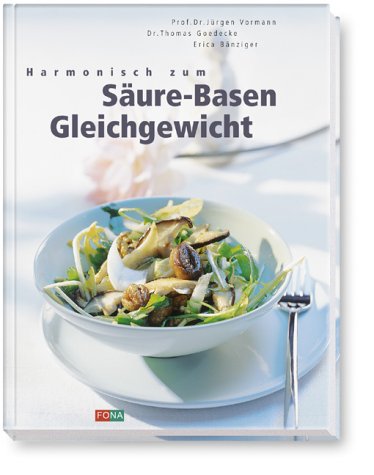 9783037801390: Harmonisch zum Sure-Basen-Gleichgewicht