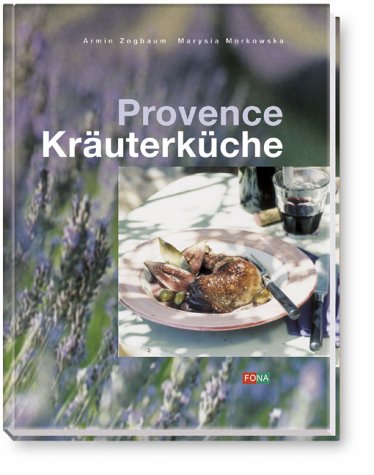 9783037801666: Provence - Kruterkche (Livre en allemand)