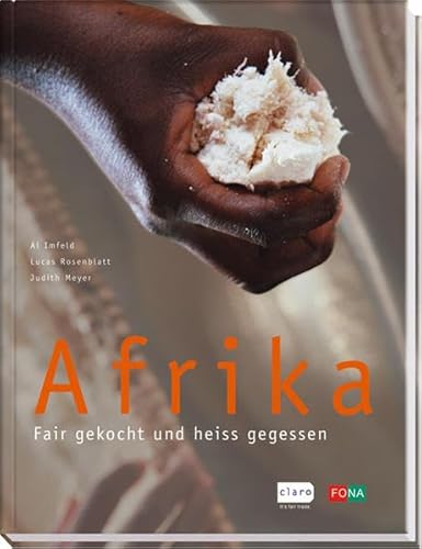 Stock image for Afrika. Fair gekocht und hei gegessen for sale by medimops