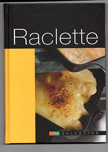 Beispielbild fr Raclette zum Verkauf von medimops