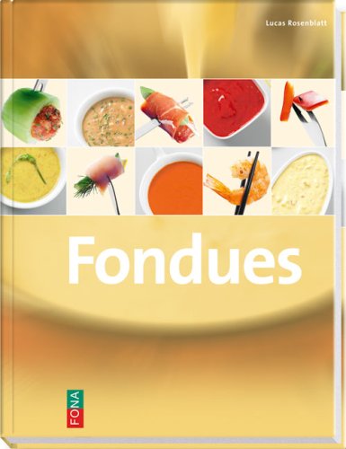 9783037803561: Fondues - Rosenblatt, Lucas