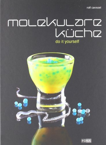 Beispielbild fr Molekulare Kche: do-it-yourself [Gebundene Ausgabe] Umgang mit flssigem Stickstoff Gerte Werkzeuge Rezepte Lollis Curry-Lolli Lolli mit Vanillearoma und Limettenduft Brausender Lolli Drops/Caviar Randendotter mit Apfelduft Tomatensalat mit Schokoladeraspel auf Basilikumfilm Airs Kaffee-Air mit violettem Kartoffelpree und Cantadou-Sellerie-Roulade Suppen Gemsebrhe mit schwebenden Gemsewrfelchen Erbsensuppe im Reagenzglas Fleisch, Fisch, Geflgel Lammfleisch, virtuelle Kartoffel, geeiste Olivenl-Balsamico-Wrfel, Brokkoli im Reisblatt liges, Ssses, Geruchertes Vanillierte Olivenlwrfel Heisse Baileys-Eiscreme Aus flssigem Stickstoff Schoko-Spaghetti Mangocreme mit dampfenden Wasabiklsschen Molekulare Kche Essen Trinken Themenkochbcher GAD Silbermedaille Kochbuch Laborkche Molekular Molekularkche Rolf Caviezel Einfhrung Philosophie Texturen und Hilfsmittel zum Verkauf von BUCHSERVICE / ANTIQUARIAT Lars Lutzer