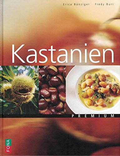 9783037803660: Kastanien