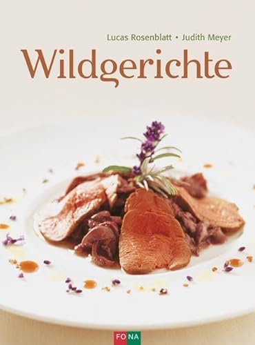 Stock image for Wildgerichte -Language: german for sale by GreatBookPrices