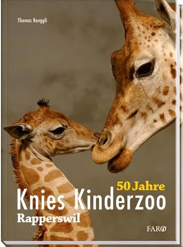Stock image for Knies Kinderzoo: 50 Jahre for sale by medimops