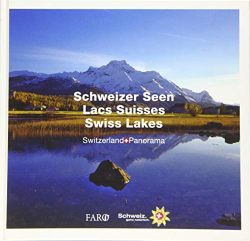 Imagen de archivo de Schweizer Seen - Lacs Suisses - Swiss Lakes a la venta por RECYCLIVRE