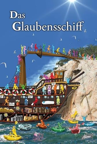 Beispielbild fr Das Glaubensschiff zum Verkauf von medimops