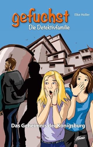Das Geheimnis der Königsburg Cover