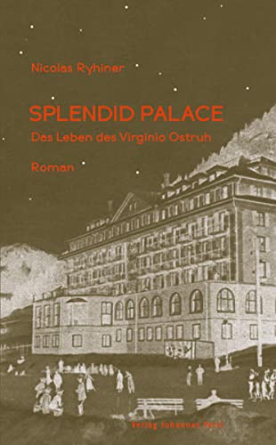 Imagen de archivo de Splendid Palace: Das Leben des Virginio a la venta por medimops