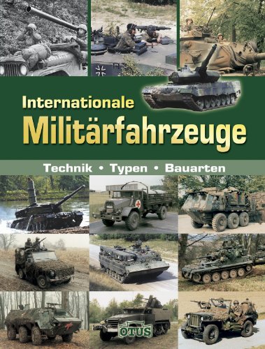 Beispielbild fr Internationale Militrfahrzeuge: Technik - Typen - Bauarten zum Verkauf von medimops