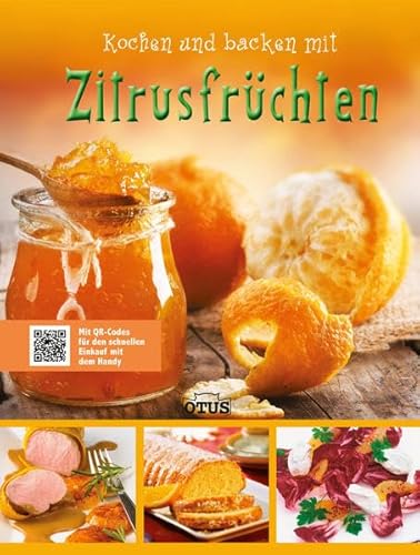 9783037934814: Kochen und Backen mit Zitrusfrchten