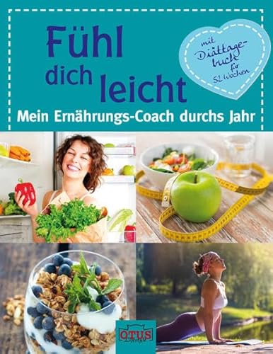 Beispielbild fr Fhl dich leicht: Mein Ernhrungs-Coach durchs Jahr zum Verkauf von medimops