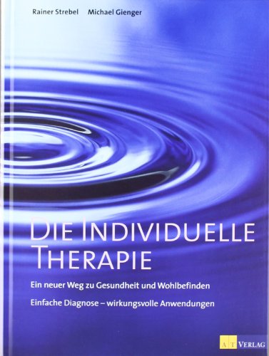 Beispielbild fr Die individuelle Therapie zum Verkauf von medimops