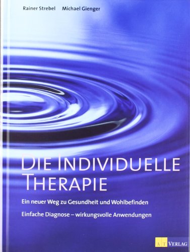 9783038002161: Die individuelle Therapie
