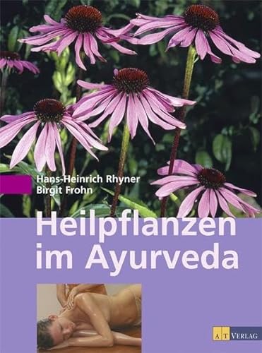 Beispielbild fr Heilpflanzen im Ayurveda zum Verkauf von medimops