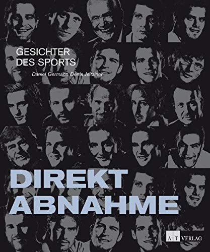 Imagen de archivo de Direktabnahme: Gesichter des Sports a la venta por HPB-Red