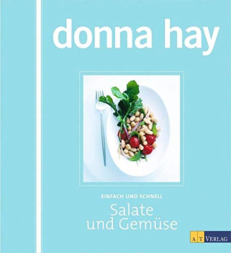 Beispielbild fr Salate und Gemse - Einfach und schnell zum Verkauf von Online-Shop S. Schmidt