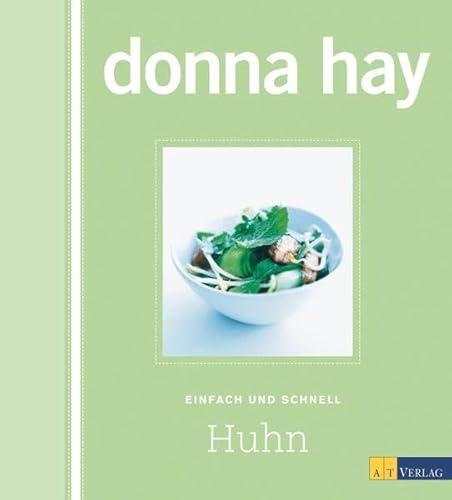 Huhn (9783038004455) by Donna Hay