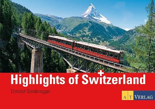 Beispielbild fr Highlights of Switzerland zum Verkauf von medimops