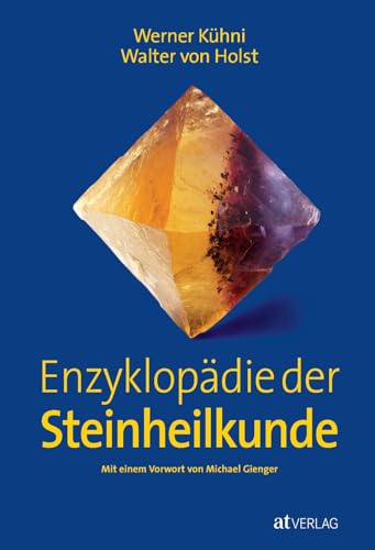 Stock image for Enzyklopdie der Steinheilkunde for sale by Blackwell's