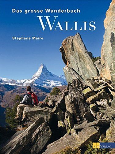 9783038005025: Das grosse Wanderbuch Wallis