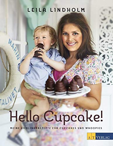 Beispielbild fr Hello Cupcake!: Meine Lieblingsrezepte fr Cupcakes und Whoppies zum Verkauf von medimops