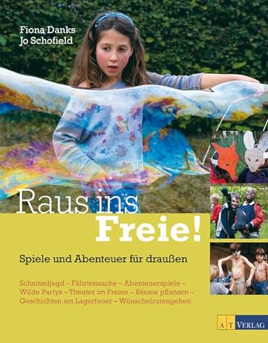 Stock image for Raus ins Freie!: Spiele und Abenteuer fr draussen for sale by medimops
