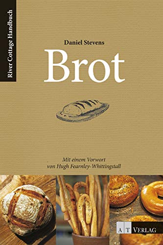 Beispielbild fr Brot: River Cottage Handbuch zum Verkauf von medimops