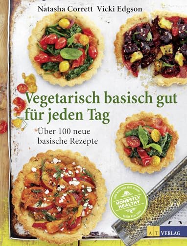 Stock image for Vegetarisch basisch gut fr jeden Tag -Language: german for sale by GreatBookPrices