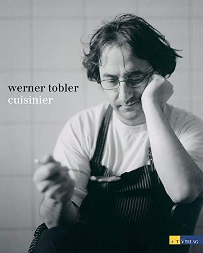 Stock image for Werner Tobler - Cuisinier for sale by BuchZeichen-Versandhandel