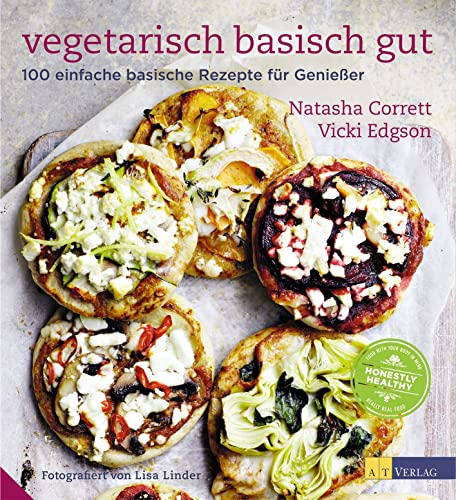 Vegetarisch basisch gut - Natasha Corrett