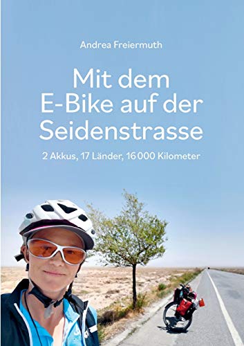 Stock image for Mit Dem E-Bike Auf Der Seidenstrasse for sale by Blackwell's