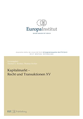 Stock image for Kapitalmarkt - Recht und Transaktionen XV for sale by GreatBookPrices