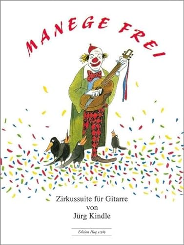 9783038071037: Manege frei: Zirkussuite fr Gitarre