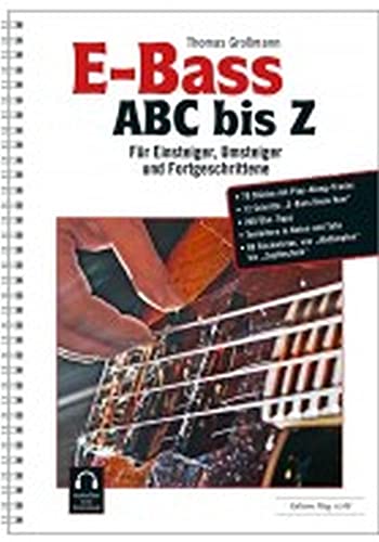 Stock image for E-Bass ABC bis Z: Fr Einsteiger, Umsteiger und Fortgeschrittene for sale by Revaluation Books